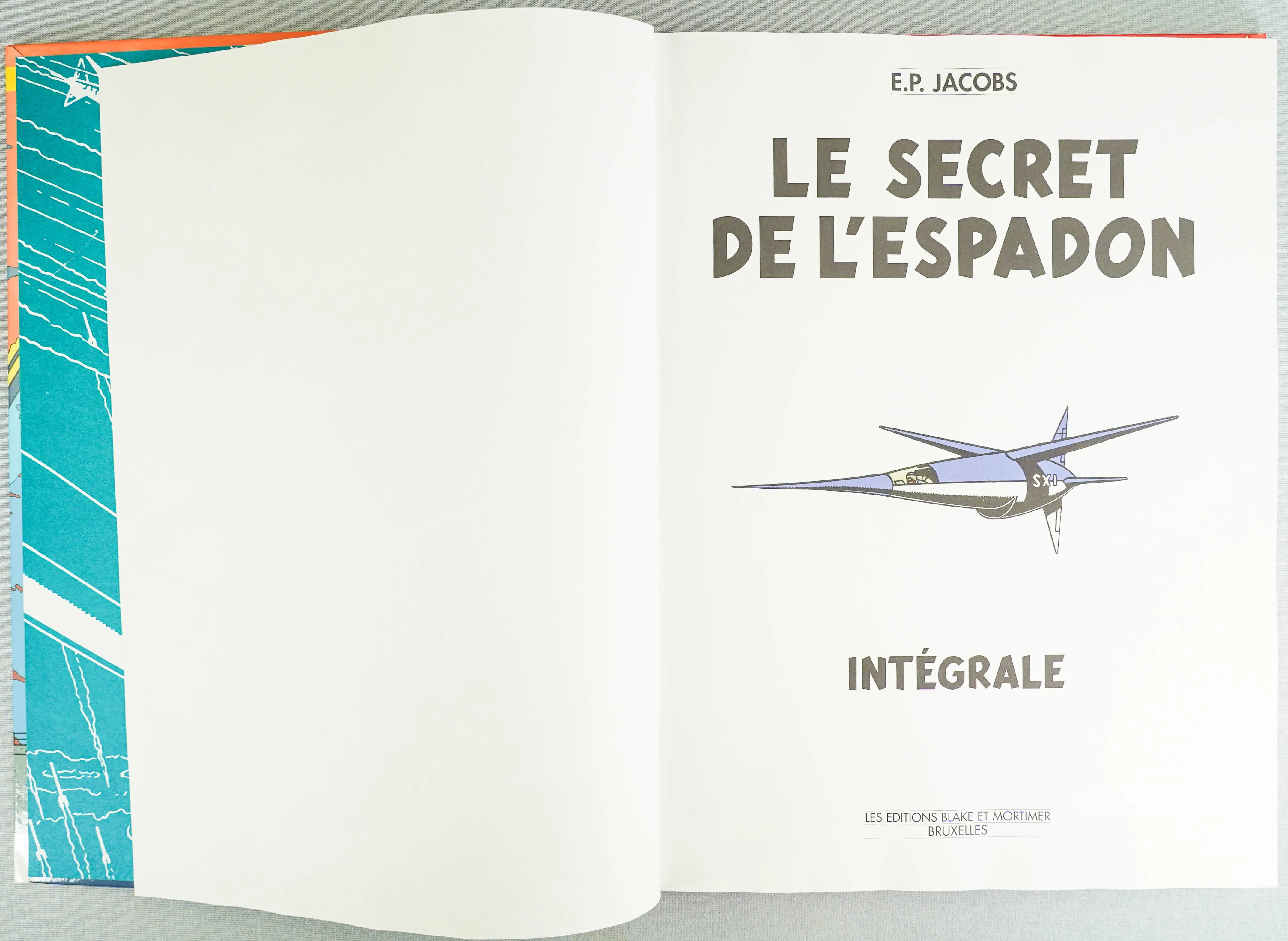 Le Secret De L'Aspadon Integrale: Edgar Jacobs 2002 1st Edition HB Blake Mortimer